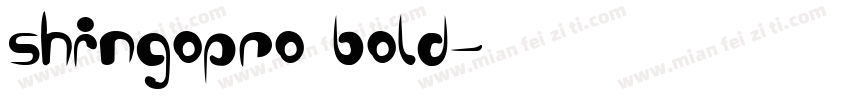 shingopro bold字体转换